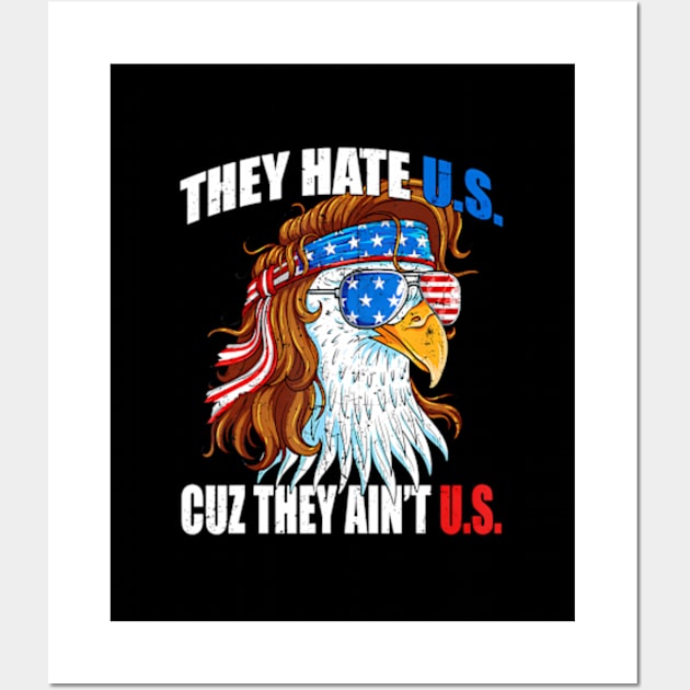 They e Us Cuz They Ain'T Us Usa American Flag 4Th Of July Wall Art by lam-san-dan